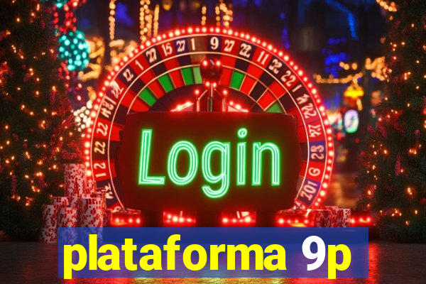 plataforma 9p